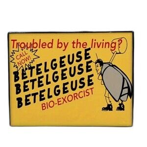 Betelgeuse Beetlejuice funny enamel pin